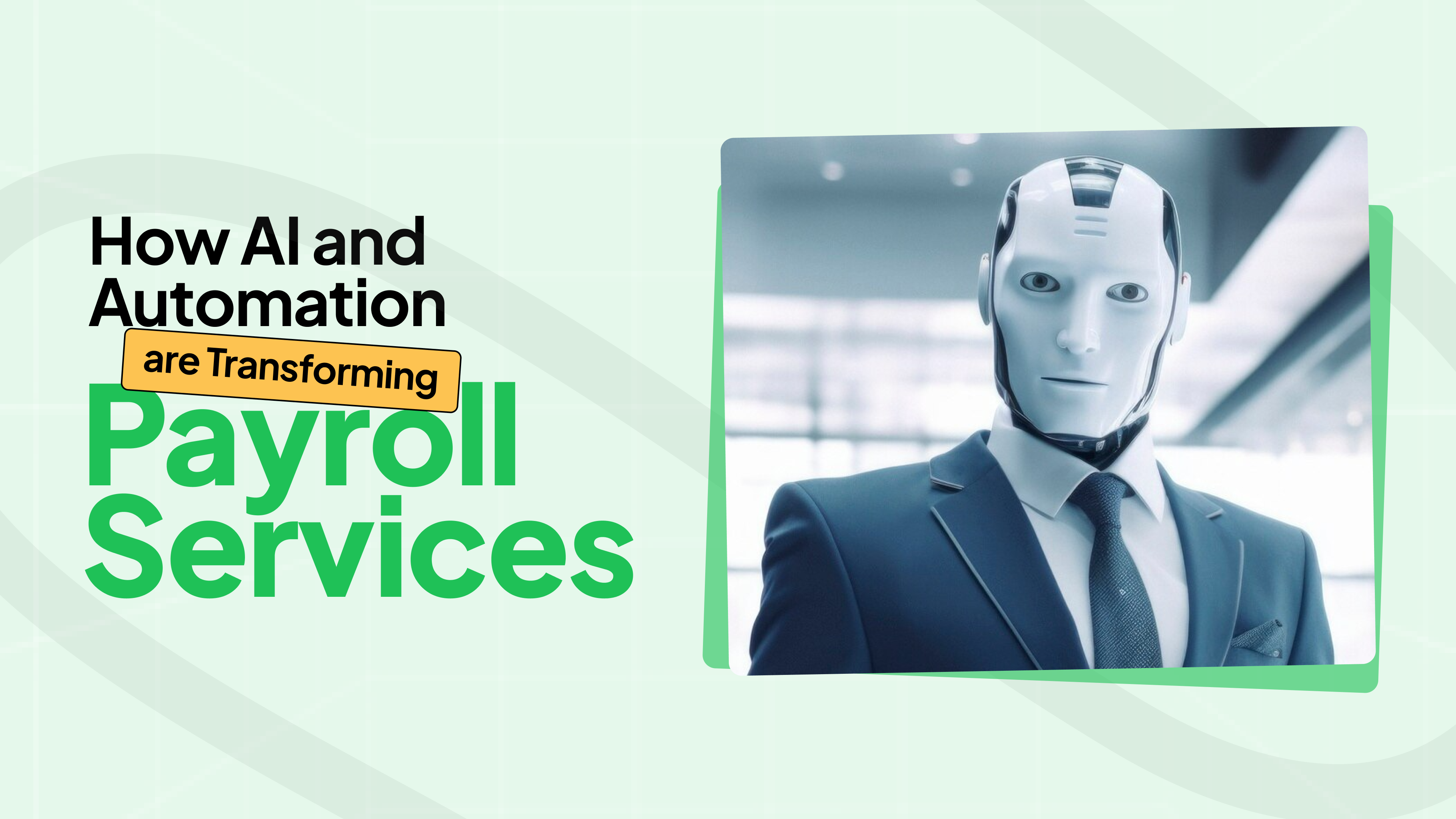 How AI and Automation are Transforming Payroll Services