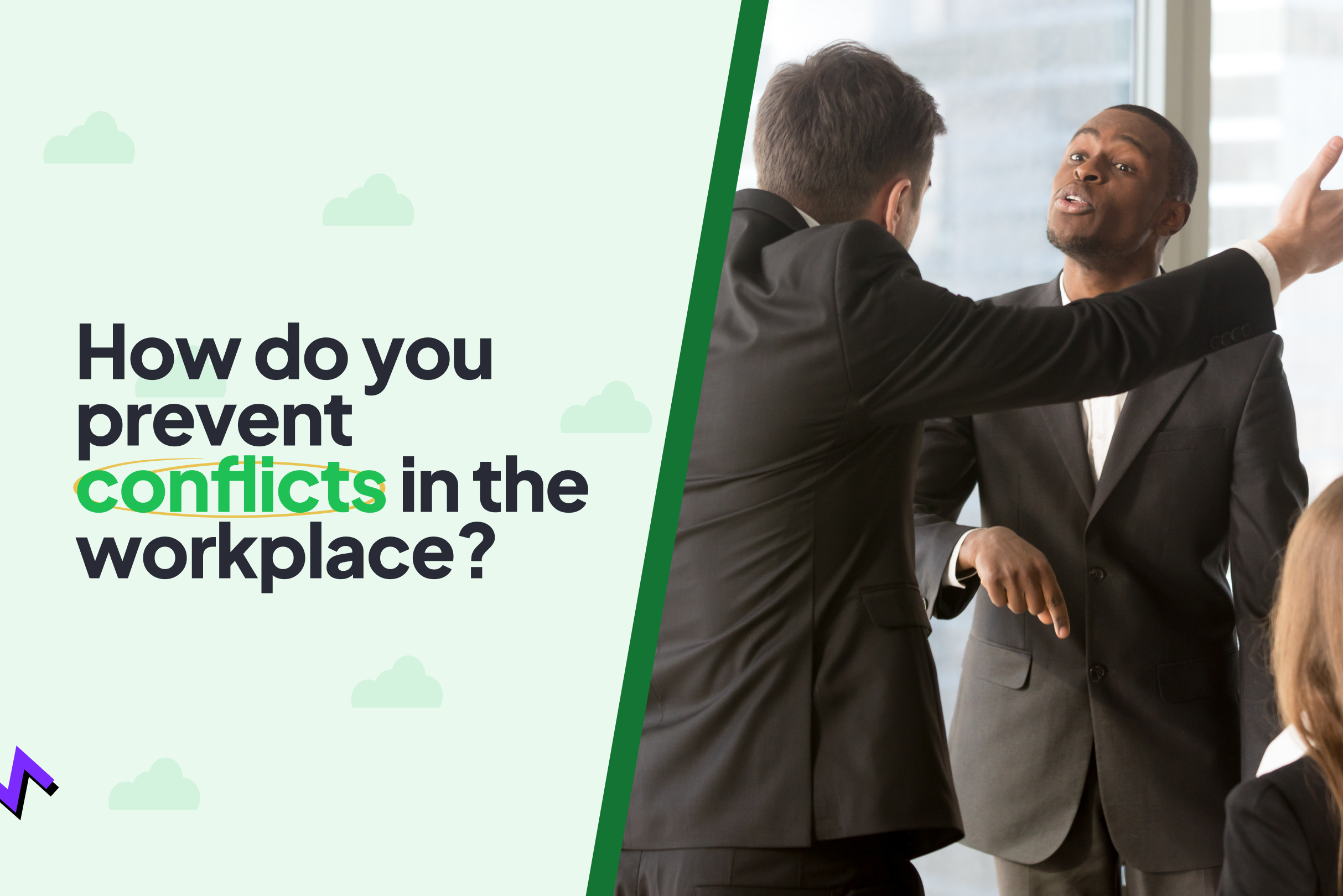 How Do You Prevent Conflicts in the Workplace?