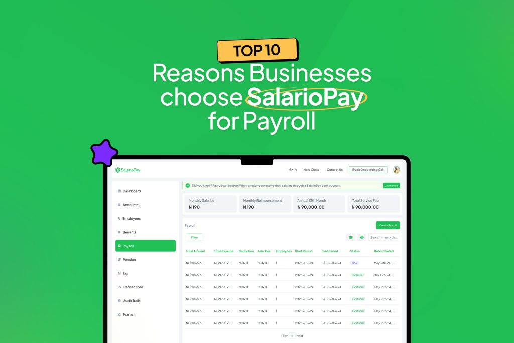 Top 10 Reasons Businesses Choose SalarioPay for Payroll