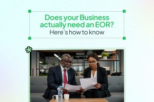 Does Your Business Actually Need an EOR_ Here’s How to Know