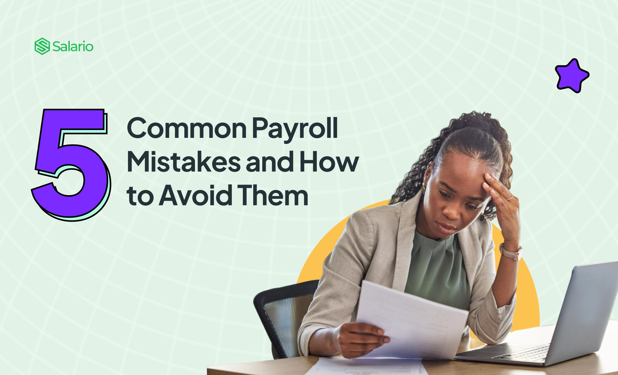 Five Common Payroll Mistakes and How to Avoid Them - Salario Blog