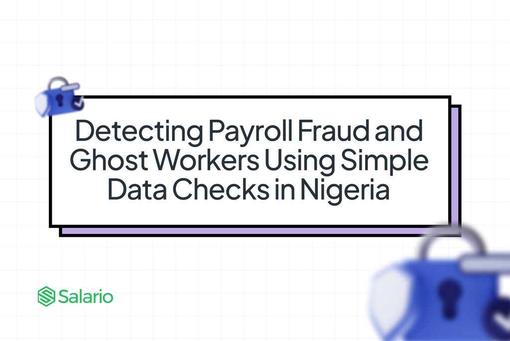 Detecting payroll fraud and ghost workers