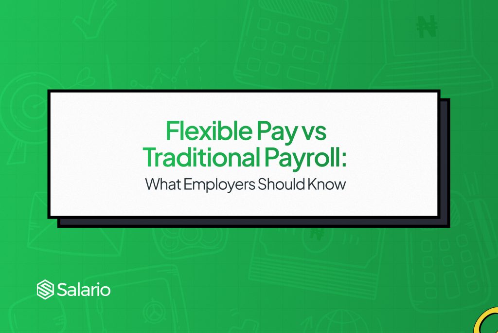flexible pay vs traditional payroll