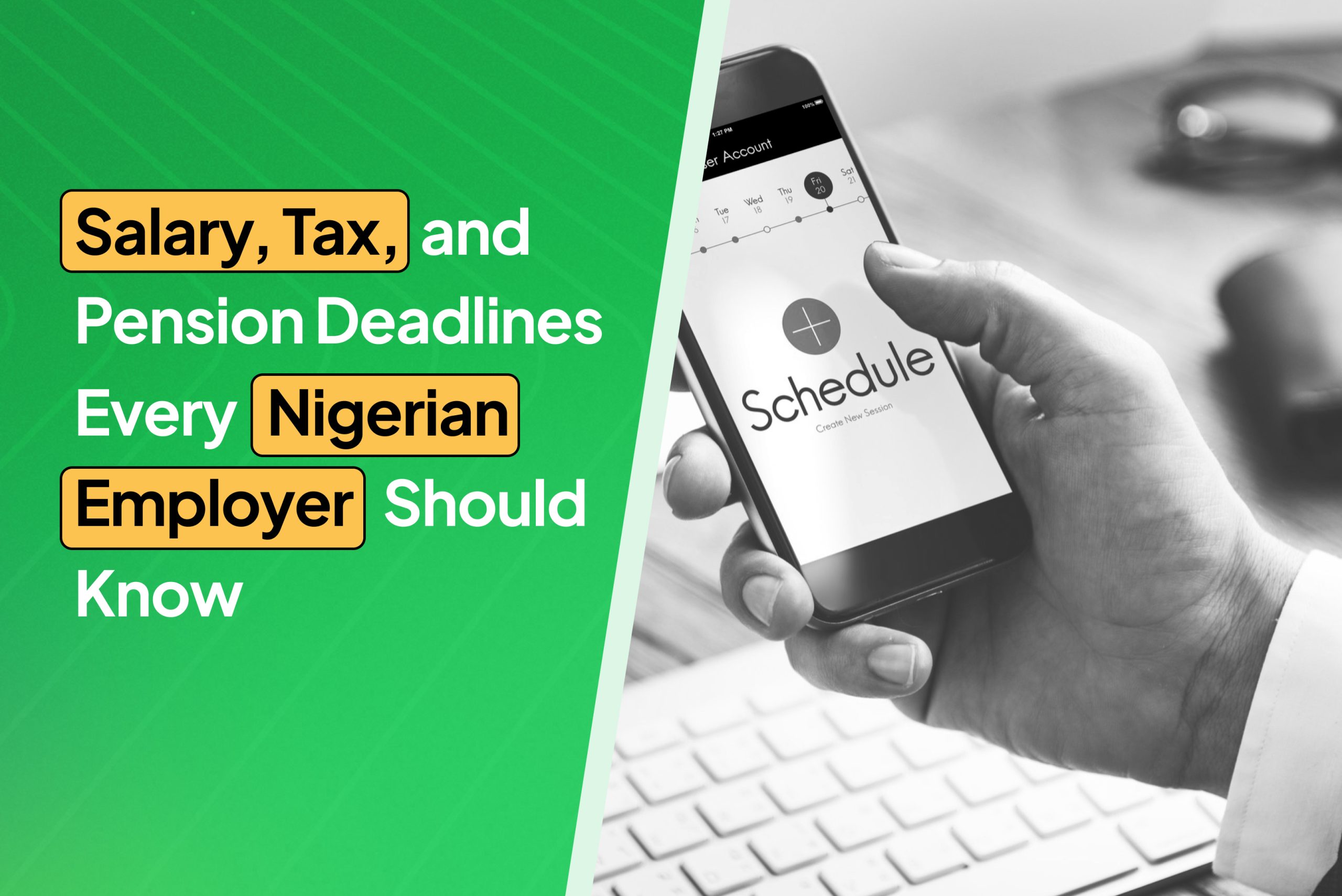 Salary, Tax, and Pension Deadlines Every Nigerian Employer Should Know